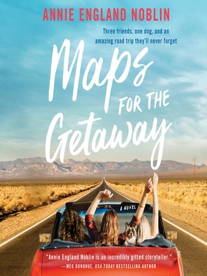 Maps for the Getaway - Audiobook